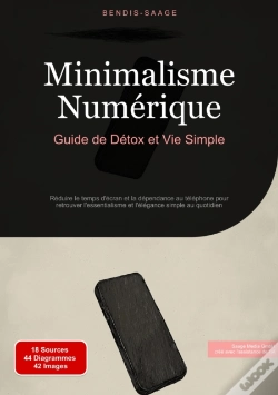 Capa do artigo Minimalisme Numérique: Guide De Détox Et Vie Simple