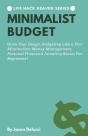 Minimalist Budget: Grow Your Dough, Budg - Preview