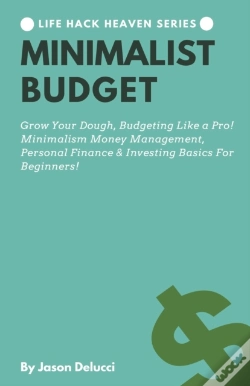 Capa do artigo Minimalist Budget: Grow Your Dough, Budg