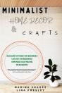 Minimalist Home Decor And Crafts - Preview