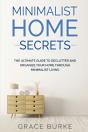 Minimalist Home Secrets - Preview