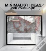 Minimalist Ideas for Your Home