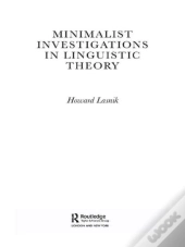 Minimalist Investigations In Linguistic Theory