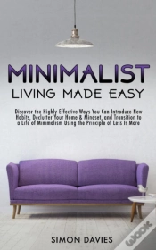 Capa do artigo Minimalist Living Made Easy