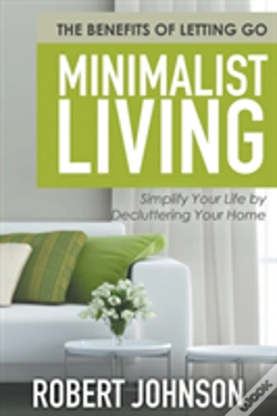 Capa do artigo Minimalist Living Simplify Your Life By