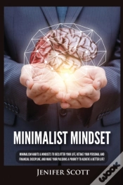 Capa do artigo Minimalist Mindset: Minimalism Habits  A