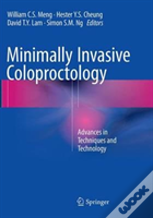 Minimally Invasive Coloproctology