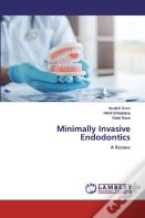 Minimally Invasive Endodontics