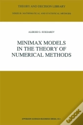 Minimax Models In The Theory Of Numerical Methods