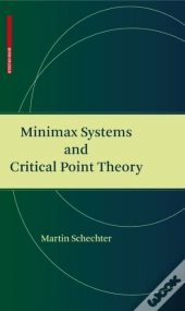 Minimax Systems And Critical Point Theory