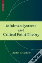 Minimax Systems And Critical Point Theory