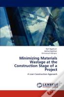 Minimizing Materials Wastage At The Construction Stage Of A Project