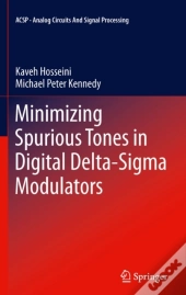 Minimizing Spurious Tones In Digital Delta-Sigma Modulators