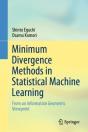 Minimum Divergence Methods In Statistical Machine Learning - Preview