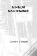 Minimum Maintenance