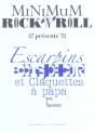 Minimum Rock'N'Roll T.3 ; Escarpins, Boots De Cuir Et Claquettes A Papa - Preview
