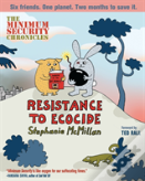 Minimum Security Chronicles, The: Resistance To Ecocide