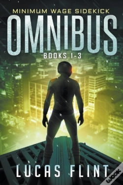 Capa do artigo Minimum Wage Sidekick Omnibus: Books 1-3