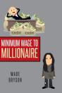 Minimum Wage To Millionaire - Preview