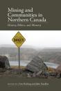 Mining And Communities In Northern Canada - Preview