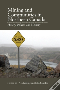 Capa do artigo Mining And Communities In Northern Canada