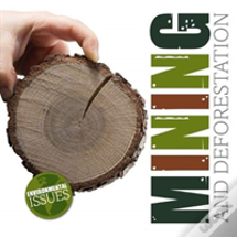 Mining And Deforestation