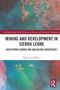 Mining And Development In Sierra Leone - Preview