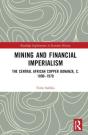 Mining And Financial Imperialism - Preview