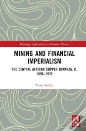 Mining And Financial Imperialism