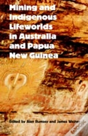 Capa do artigo Mining And Indigenous Lifeworlds In Australia And Papua New Guinea