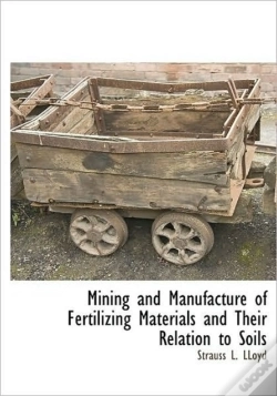 Capa do artigo Mining And Manufacture Of Fertilizing Ma