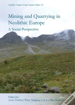 Capa do artigo Mining And Quarrying In Neolithic Europe