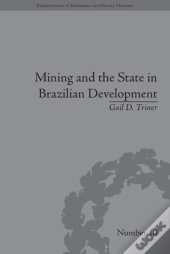 Mining And The State In Brazilian Development