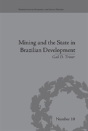 Mining And The State In Brazilian Development - Preview