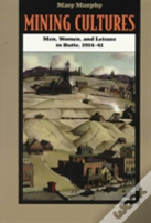 Mining Cultures