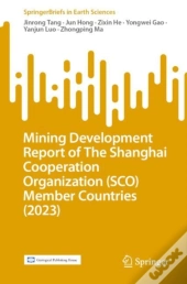 Mining Development Report Of The Shanghai Cooperation Organization (Sco) Member Countries (2023)