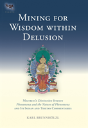 Mining For Wisdom Within Delusion - Preview