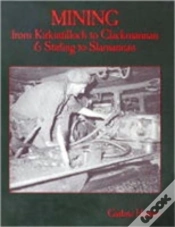 Capa do artigo Mining From Kirkintilloch To Clackmannan And Stirling To Slamannan