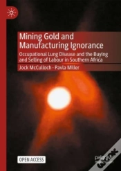Capa do artigo Mining Gold And Manufacturing Ignorance