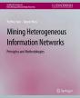 Mining Heterogeneous Information Networks - Preview