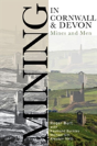 Mining In Cornwall And Devon - Preview