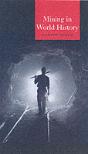 Mining In World History - Preview
