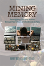 Mining Memory - Preview