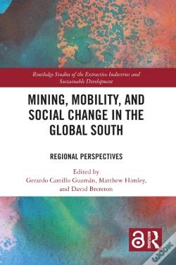 Capa do artigo Mining, Mobility, And Social Change In The Global South