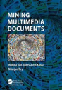 Mining Multimedia Documents - Preview