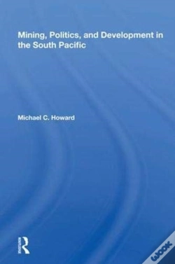 Capa do artigo Mining, Politics, And Development In The South Pacific