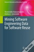 Mining Software Engineering Data For Software Reuse