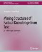 Mining Structures Of Factual Knowledge From Text - Preview