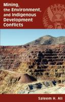 Mining, The Environment, And Indigenous Development Conflicts