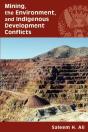 Mining, The Environment, And Indigenous Development Conflicts - Preview